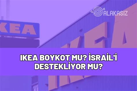 ikea israil'e destek veriyor mu